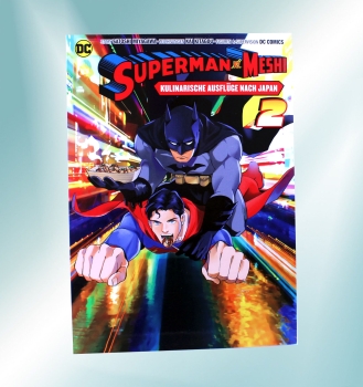 Superman vs. Meshi Kulinarische Ausflüge nach Japan Manga Band 2 von Panini